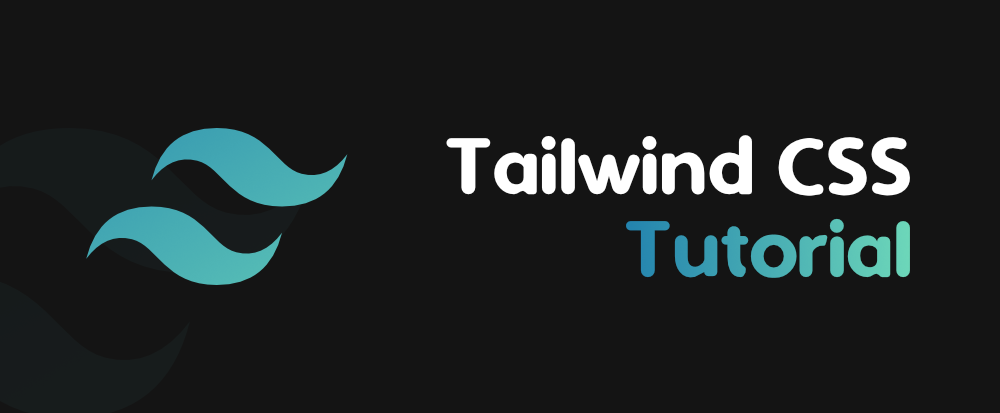1645207652Tailwind-CSS-Tutorial.png